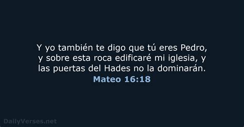 Mateo 1618 Versículo De La Biblia Rvr95