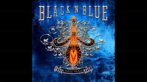 Black N Blue Hell Yeah Full Album 2011 Youtube