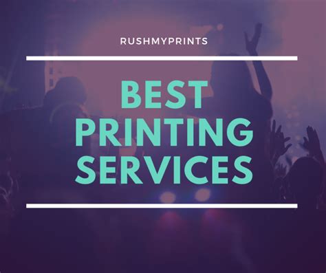 Best Printing Services Rushmyprints