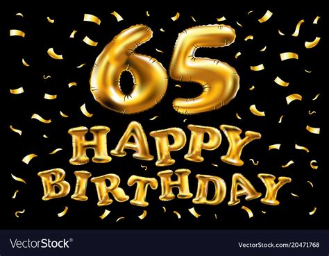 Happy Birthday 65th Celebration Gold Balloons And Vector Image