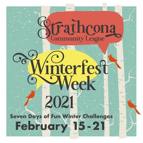 Strathcona Winterfest 2021 Strathcona Community League