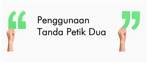 Perbedaan Penggunaan Tanda Petik Dua Dan Tanda Petik Tunggal Belajar