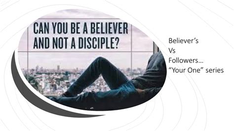 Believers Vs Followers Church Of The Way
