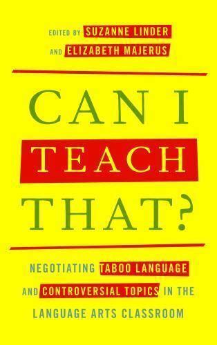 Can I Teach That Negotiating Taboo Language And Controversial Topics