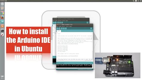 How To Install The Arduino Ide In Ubuntu Youtube