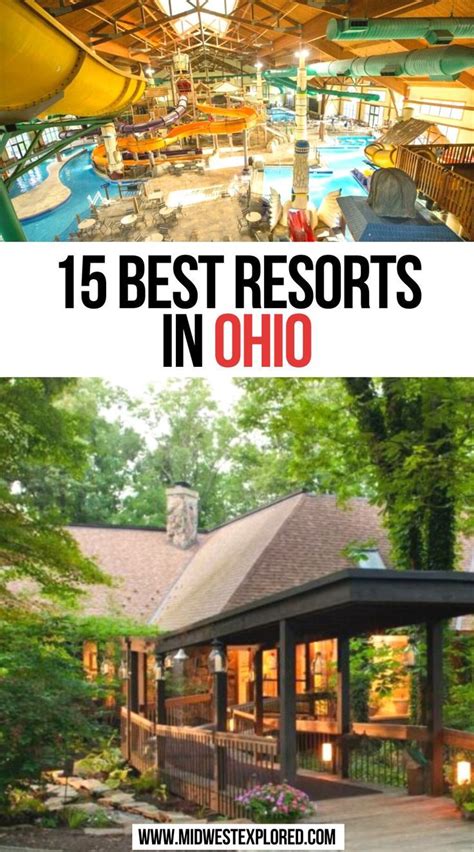 15 Best Resorts In Ohio You Must Visit Artofit