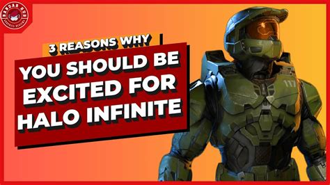 Halo Infinite Is The Most Anticipated Game Of 2021 Heres 3 Reasons Why