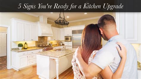 Signs Youre Ready For A Kitchen Upgrade The Pinnacle List