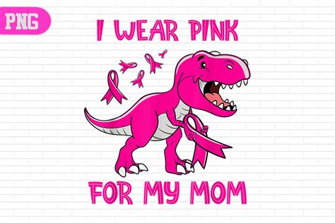 I Wear Pink For My Mom Graphic By Moyer Cici Creative Fabrica
