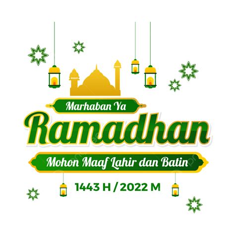 Marhaban Ya Ramadhan 2022 Mohon Maaf Lahir Dan Batin 푸아사 라마단 1443시간