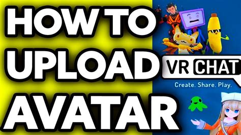 How To Upload Avatar To Vrchat 2023 Youtube