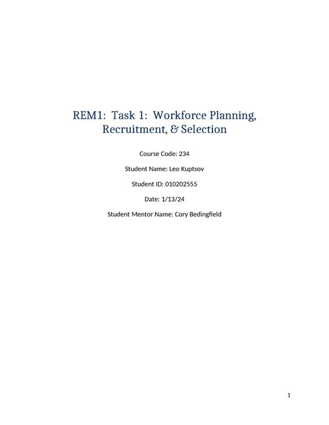 C234 Task 1 C234 Task 1 Rem1 Task 1 Workforce Planning