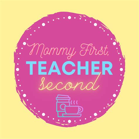 Mommy First Teacher Second Waterloo On