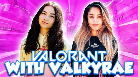 Kyedae And Valkyrae Play Valorant Together Youtube