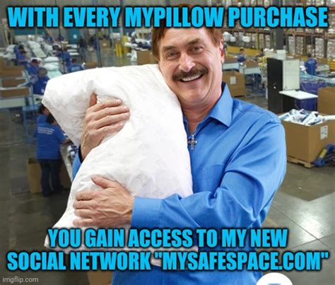 mike lindell my pillow imgflip