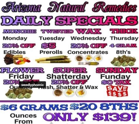 Check spelling or type a new query. $6 Grams, $139 Oz & Daily Specials @ Arizona Natural Remedies