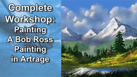 Full Workshop Use Artrage To Paint A Bob Ross Style Painting Bob Ross