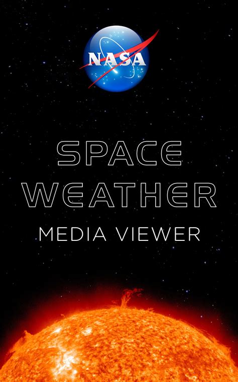 Nasa Space Weather Viewer For Mobile