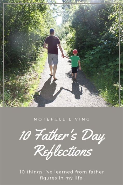 10 Fathers Day Reflections Notefull Living