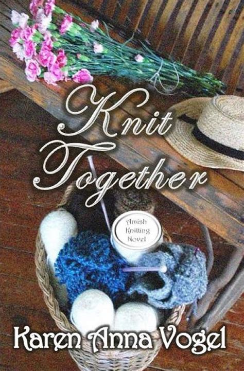 Check spelling or type a new query. Knit Together : Amish Knitting Novel - Walmart.com ...