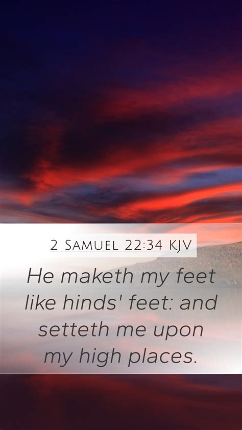 2 Samuel 2234 Kjv Mobile Phone Wallpaper He Maketh My Feet Like