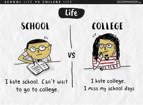 Tell Us What Made Your School Life Different Than Your College Life In