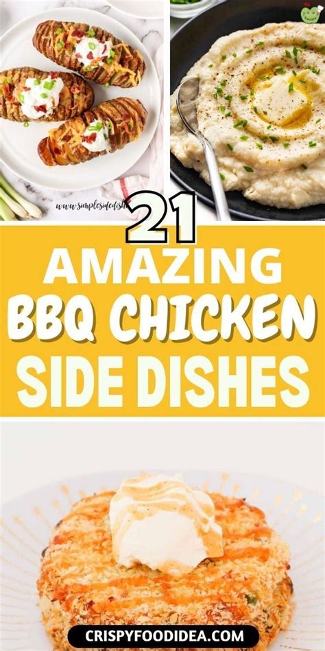 Here You Get Some Bbq Chicken Side Dish Ideas That Are Best For Meal Plan Grilled Chicken Side