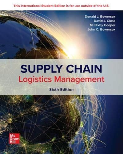 Ise Supply Chain Logistics Management David Closs Donald Bowersox