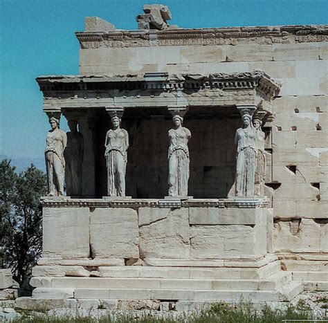 Athens Porch Of Maidens Atene Cariatidi Delleretteo Ancient Greece