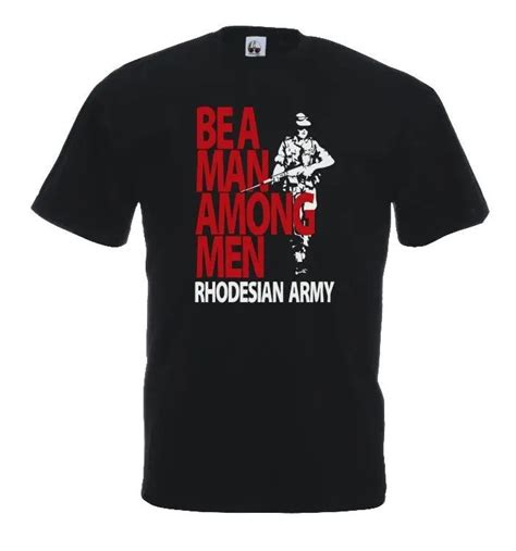 Maglia Rhodesian Army J593 T Shirt Be A Man Among Men Collezionismo