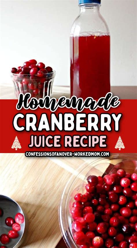 Cranberry Juice Recipe Confessions Of An Overworked Mom