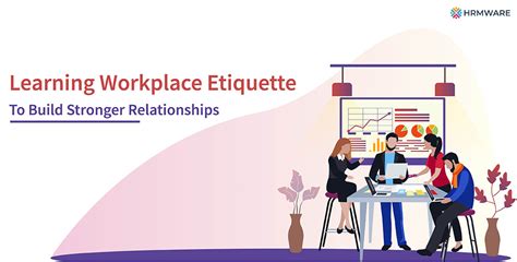 Workplace Etiquette Essential Points To Remember