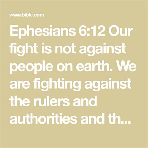 An Image With The Words Ephesians 612 Our Fight Is Not Against People