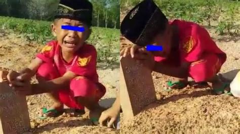 Isak Tangis Seorang Bocah Laki Laki Di Makam Sang Ayah Bikin Mengiris