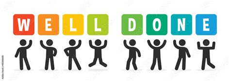 Well Done Text Banner Teamwork Icon Vector Illustration Stock
