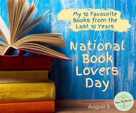 August 9 Is National Book Lovers Day Top 10 Books Of The Last Decade