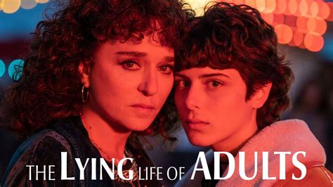 The Lying Life Of Adults Netflix Series Where To Watch
