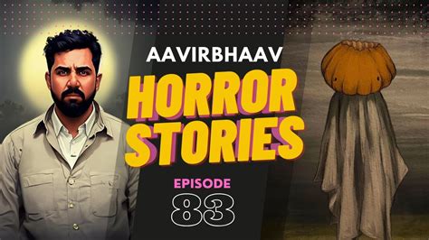 Hindi Horror Stories Ep 83 Youtube