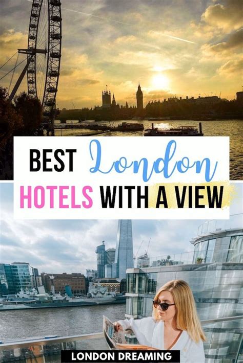 10 Best London Hotels With Awesome City Views In 2023 London Hotels