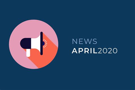 Monthly Compilation Of Key Updates For The Legal Industry April 2020