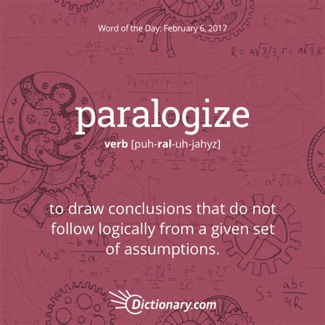 S Word Of The Day Paralogize To Draw Conclusions