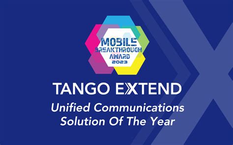 Tango Extend Named Unified Communications Solution Of The Year In