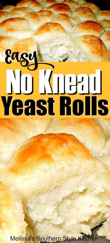 easy no knead yeast rolls artofit