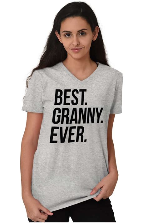 Best Granny Ever Grandma Grams Mother V Neck T Shirt Tees Women Brisco