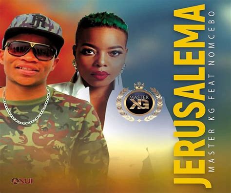 Jerusalema is a song by south african dj and record producer master kg featuring south african vocalist nomcebo. "Jerusalema" de Master KG cartonne grâce à une danse 100%