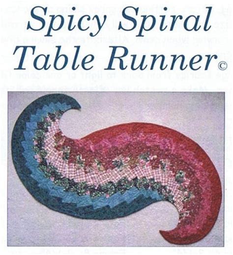 Spicy Spiral Table Runner Pattern School House Quilts