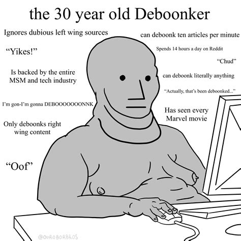 The 30 Year Old Deboonker By Ouroborbros Deboonker Know Your Meme