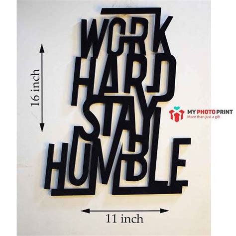 Work Hard Stay Humble 2o Wooden Wall Decoration