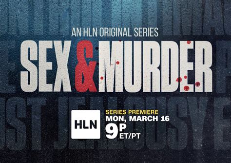 Get Ready For A Wild Ride With Hln’s New Show Sex And Murder — Hunt A Killer