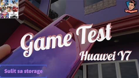 Huawei Y7 Game Test Filipino Youtube